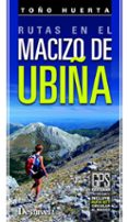 rutas en el macizo de ubiña-toño huerta-9788498292992 rutas en el macizo de ubiña-toño huerta-9788498292992