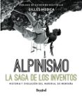 alpinismo la saga de los inventos-gilles modica-9788498293692 alpinismo la saga de los inventos-gilles modica-9788498293692