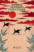 sombras quemadas-kamila shamsie-9788498383492 sombras quemadas-kamila shamsie-9788498383492