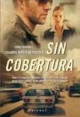 sin cobertura-eduardo martin de pozuelo-jordi bordas-9788498677492 sin cobertura-eduardo martin de pozuelo-jordi bordas-9788498677492
