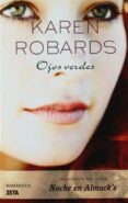 ojos verdes-karen robards-9788498721492 ojos verdes-karen robards-9788498721492