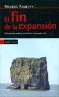 fin de la expansion: del mundo-oceano sin limites al mundo-isla-ricardo almenar-9788498883992 fin de la expansion: del mundo-oceano sin limites al mundo-isla-ricardo almenar-9788498883992