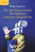 por qué las personas inteligentes cometen estupideces (ebook)-paolo legrenzi-9788498922592 por qué las personas inteligentes cometen estupideces (ebook)-paolo legrenzi-9788498922592