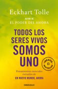 todos los seres vivos somos uno-eckhart tolle-9788499081892 todos los seres vivos somos uno-eckhart tolle-9788499081892