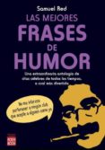 la mejores frases de humor-samuel red-9788499170992 la mejores frases de humor-samuel red-9788499170992