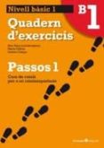passos 1 nivell basic quadern 1-9788499211992 passos 1 nivell basic quadern 1-9788499211992