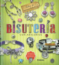 bisuteria con abalorios: tecnicas y proyectos-sonsoles lopez cazorla-9788499283692 bisuteria con abalorios: tecnicas y proyectos-sonsoles lopez cazorla-9788499283692