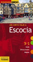 un corto viaje a escocia 2015 (guiarama compact)-elisa blanco barba-9788499356792 un corto viaje a escocia 2015 (guiarama compact)-elisa blanco barba-9788499356792