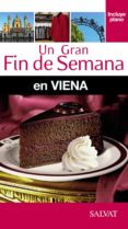 viena 2015 (un gran fin de semana)-jean-philippe follet-9788499357492 viena 2015 (un gran fin de semana)-jean-philippe follet-9788499357492
