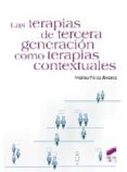las terapias de tercera generacion como terapias contextuales-marina perez alvarez-9788499588292 las terapias de tercera generacion como terapias contextuales-marina perez alvarez-9788499588292