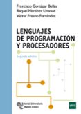 lenguajes de programacion y procesadores (2ª ed.)-francisco gortazar bellas-9788499612492 lenguajes de programacion y procesadores (2ª ed.)-francisco gortazar bellas-9788499612492