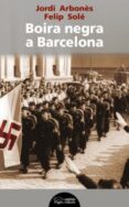 boira negra a barcelona-jordi arbones-9788499757292 boira negra a barcelona-jordi arbones-9788499757292