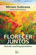 florecer juntos-miriam subirana vilaplana-9788499884592 florecer juntos-miriam subirana vilaplana-9788499884592
