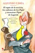 el rapto de la novicia, los cañones de los pujol y monsieur pipet de lagarde (ebook)-9788499986692 el rapto de la novicia, los cañones de los pujol y monsieur pipet de lagarde (ebook)-9788499986692
