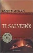 ti salvero!-zana muhsen-9788804486992 ti salvero!-zana muhsen-9788804486992