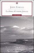 la donna del tenente francese-john fowles-9788804568292 la donna del tenente francese-john fowles-9788804568292