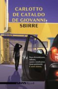 sbirre-massimo carlotto-giancarlo de cataldo-9788817101592 sbirre-massimo carlotto-giancarlo de cataldo-9788817101592