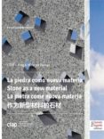 la piedra como nueva materia. (ebook)-9788868740092 la piedra como nueva materia. (ebook)-9788868740092