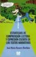 estrategias de comprension lectora y expresion escrita en los tex tos narrativos-jose maria navarro martinez-9789505503292 estrategias de comprension lectora y expresion escrita en los tex tos narrativos-jose maria navarro martinez-9789505503292