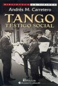 tango testigo social-andres m. carretero-9789507540592 tango testigo social-andres m. carretero-9789507540592
