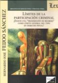 limites de la participacion criminal-bernardo jose feijoo sanchez-9789563923292 limites de la participacion criminal-bernardo jose feijoo sanchez-9789563923292