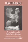 el garantismo y la filosofía del derecho (ebook)-luigi ferrajoli-9789587105292 el garantismo y la filosofía del derecho (ebook)-luigi ferrajoli-9789587105292
