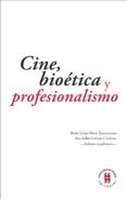 cine, bioetica y profesionalismo (ebook)-9789587840292 cine, bioetica y profesionalismo (ebook)-9789587840292