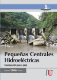 pequeñas centrales hidroelectricas (ebook)-9789588675992 pequeñas centrales hidroelectricas (ebook)-9789588675992