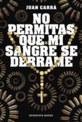 no permitas que mi sangre se derrame (ebook)-9789873818592 no permitas que mi sangre se derrame (ebook)-9789873818592