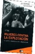 mujeres contra la explotacion: la resistencia femenina en un mund o globalizado-9789876140492 mujeres contra la explotacion: la resistencia femenina en un mund o globalizado-9789876140492