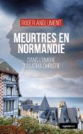 MEURTRES EN NORMANDIE