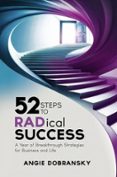 RADICAL SUCCESS EVERY WEEK