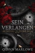 SEIN VERLANGEN