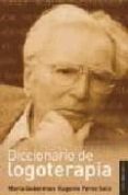 diccionario de logoterapia-marta guberman-eugenio perez soto-9789870005292 diccionario de logoterapia-marta guberman-eugenio perez soto-9789870005292