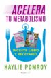 acelera tu metabolismo (paquete digital) (coleccion vital) (ebook)-9786073144902 acelera tu metabolismo (paquete digital) (coleccion vital) (ebook) 9786073144902