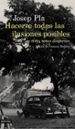 hacerse todas las ilusiones posibles y otras notas dispersas-josep pla-9788423353002 hacerse todas las ilusiones posibles y otras notas dispersas-josep pla-9788423353002