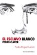 el esclavo blanco-9788427140202 el esclavo blanco 9788427140202