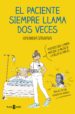 el paciente siempre llama dos veces (ebook)-9788401021312 el paciente siempre llama dos veces (ebook) 9788401021312