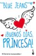 ¡buenos dias, princesa!-9788408114512 ¡buenos dias, princesa! 9788408114512