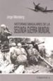 historias singulares de la segunda guerra mundial-9788415122012 historias singulares de la segunda guerra mundial 9788415122012