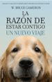 la razon de estar contigo: un nuevo viaje-9788416867912 la razon de estar contigo: un nuevo viaje 9788416867912