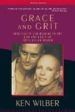 grace and grit: spirituality and healing in the life and death of treya killam wilber-9781570627422 grace and grit: spirituality and healing in the life and death of treya killam wilber 9781570627422