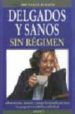 delgados y sanos sin regimen-9788489778122 delgados y sanos sin regimen 9788489778122