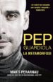 pep guardiola. la metamorfosi (catala)-9788494425622 pep guardiola. la metamorfosi (catala) 9788494425622