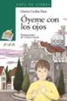 oyeme con los ojos-9788420744032 oyeme con los ojos 9788420744032