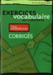 exercises vocabulaire en contexte: niveau intermediaire (corriges )-9782011551542 exercises vocabulaire en contexte: niveau intermediaire (corriges ) 9782011551542