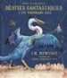bèsties fantastiques i on trobar-les (edicio il·lustrada)-9788417016142 bèsties fantastiques i on trobar les (edicio il·lustrada) 9788417016142