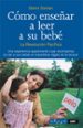 como enseñar a leer a su bebe: la revolucion pacifica-9788441407442 como enseñar a leer a su bebe: la revolucion pacifica 9788441407442