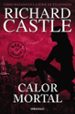 calor mortal (serie castle 5)-9788466332842 calor mortal (serie castle 5) 9788466332842