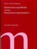 democracia equilibrada, versus democracia representativa.-9788479434342 democracia equilibrada, versus democracia representativa. 9788479434342